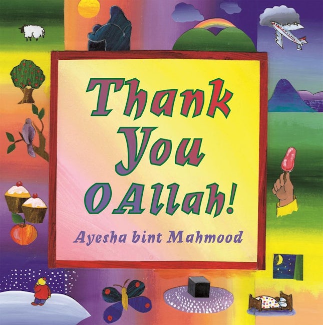 Book cover image for Thank You O Allah! ISBN: 9780860373353